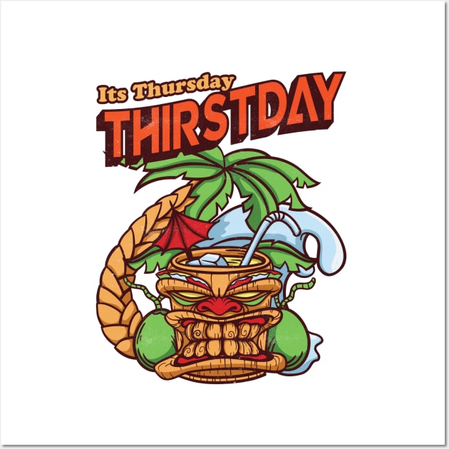 Thursday Thirst day Wall Art by Pixeldsigns